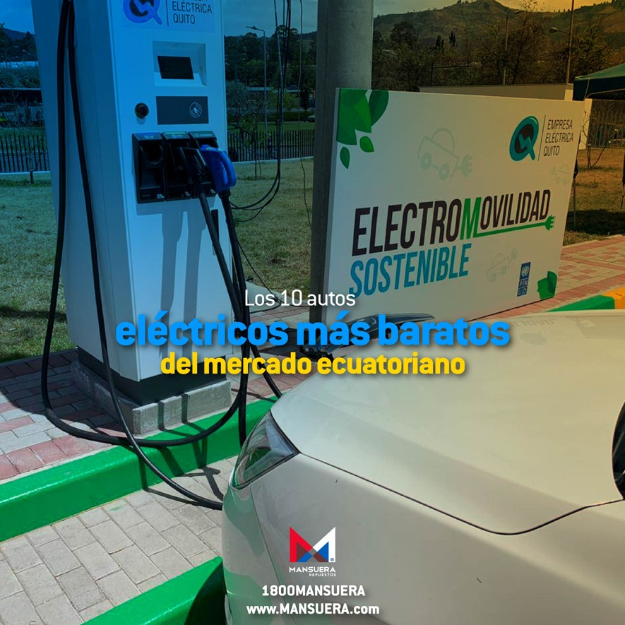 Los diez autos eléctricos más baratos del mercado ecuatoriano